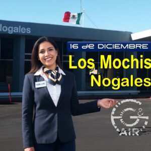 Los Mochis (MMLM) Nogales (MMNG) 12/16/25